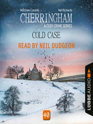 cover image of Cold Case--Cherringham--A Cosy Crime Series, Episode 40 (Unabridged)
